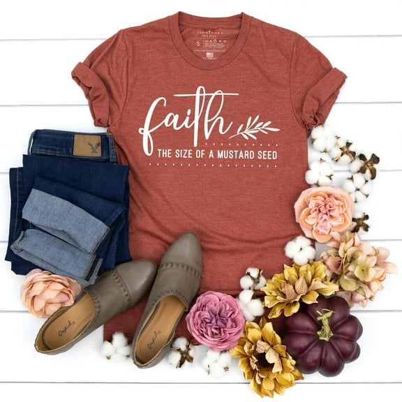 Faith The Size Of A Mustard Seed Shirt