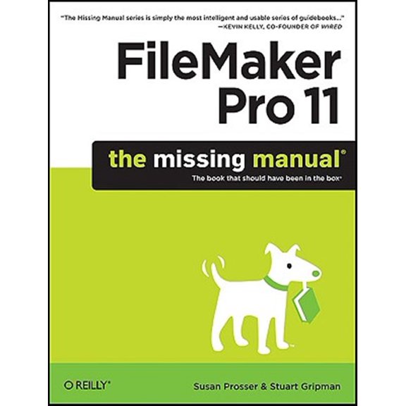 Pre-Owned FileMaker Pro 11: The Missing Manual (Paperback) 1449382592 9781449382599