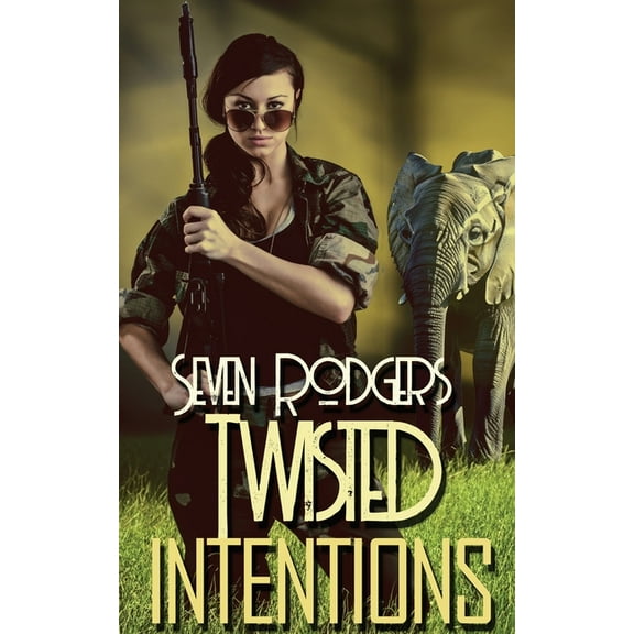 Twisted Intentions, (Paperback)