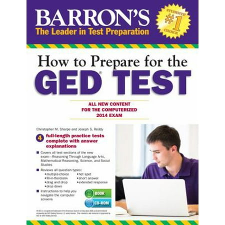 How to Prepare for the GED Test: All New Content for the Computerized 2014 Exam
