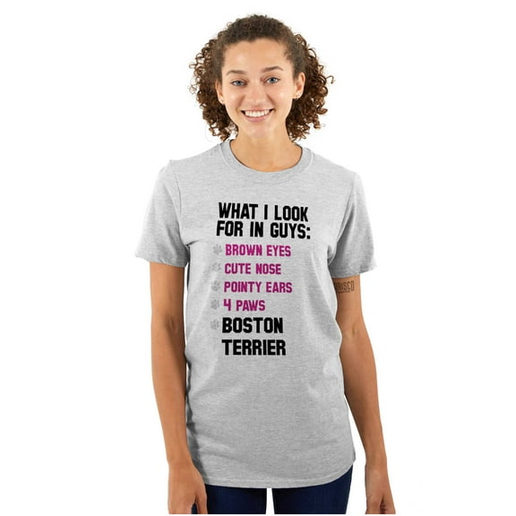 What Look In Guys Boston Terrier Dog Women's Graphic T Shirt Tees Brisco Brands S