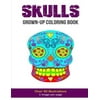 Skulls Grown-Up Coloring Book