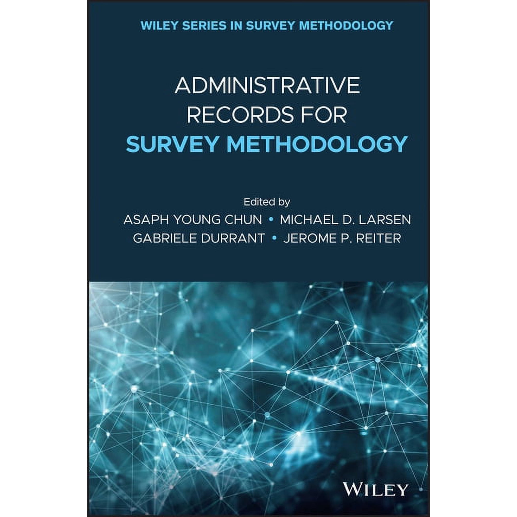 Wiley Survey Methodology Admnistrative Records for Survey Methodology (Hardcover)