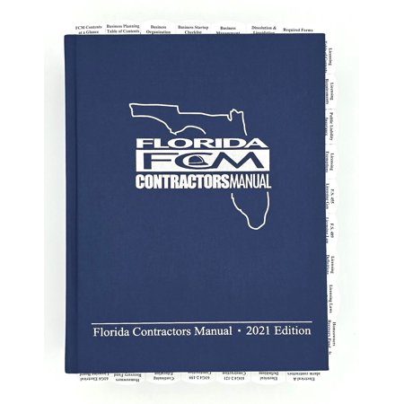 Professionally Highlighted and Tabbed - Florida Contractors Manual 2021 Edition