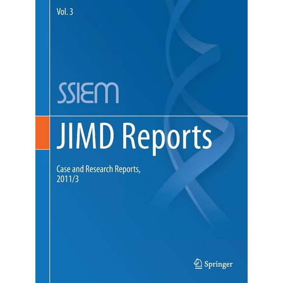 Jimd Reports Jimd Reports - Case and Research Reports, 2011/3, Book 3, (Paperback)