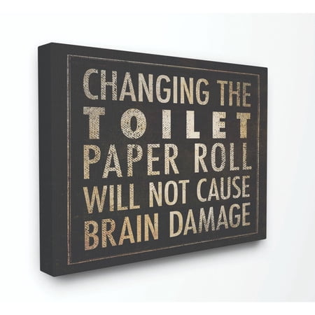 Stupell IndustriesChanging The Toilet Paper ' Black Bathroom Canvas Wall Art by Stephanie Workman Marrott