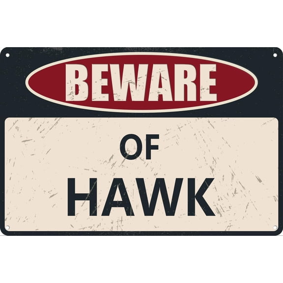 Beware of Hawk Warning Signs, Funny Metal Tin Sign Wall Decor For Yard Fence Garden Outdoor Decor Gifts Warning Wall Sign for Outdoor & Indoor 8x12 Inch, Beige