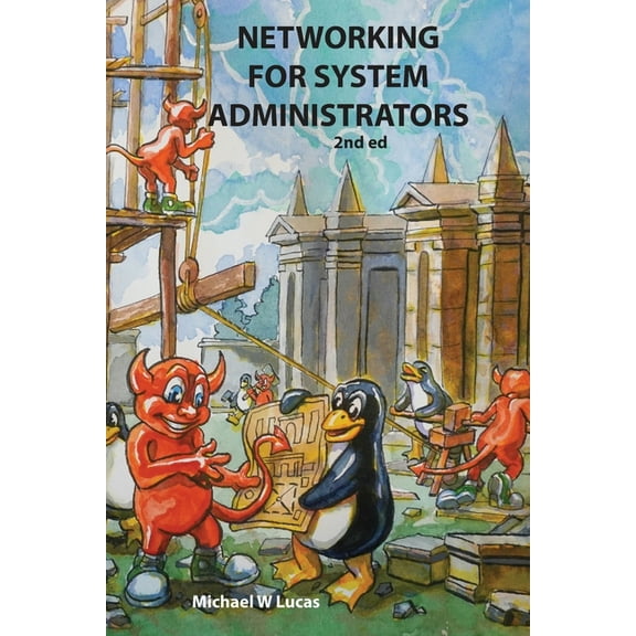 Networking for System Administrators, (Paperback)
