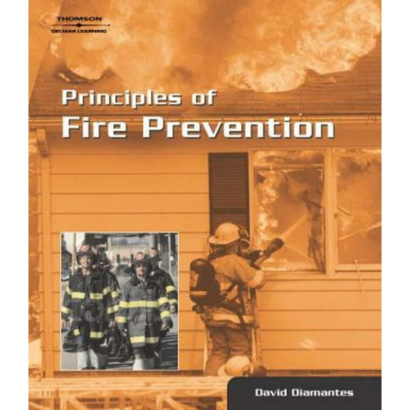 Pre-Owned Principles of Fire Prevention (Hardcover) 1401826113 9781401826116