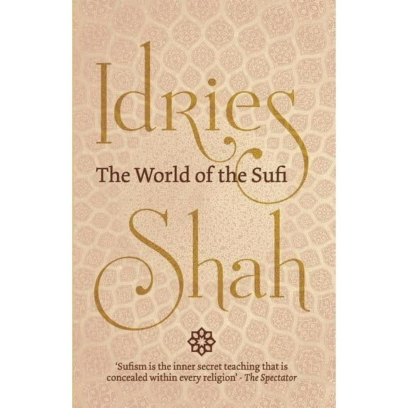The World of the Sufi (Paperback)