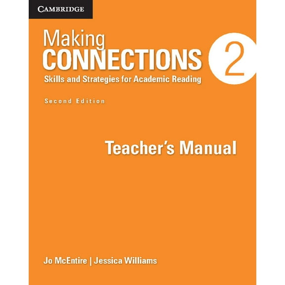 Making Connections Making Connections Level 2 Teacher's Manual: Skills and Strategies for Academic Reading, (Paperback)