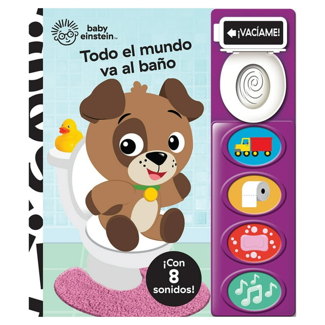Baby Einstein Todo el Mundo Va Al Bano Pikids Tapa dura 1ra edicion