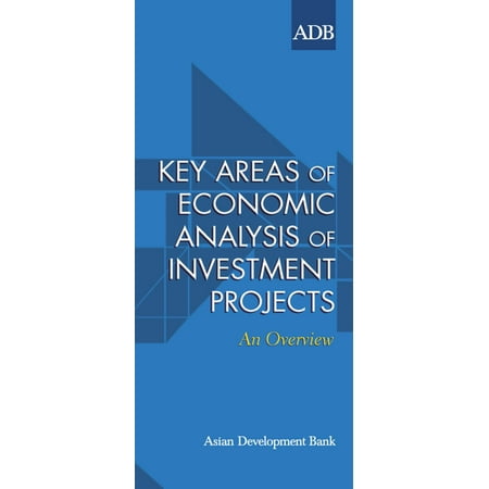 Key Areas of Economic Analysis of Investment Projects - (Best Housing Investment Areas)