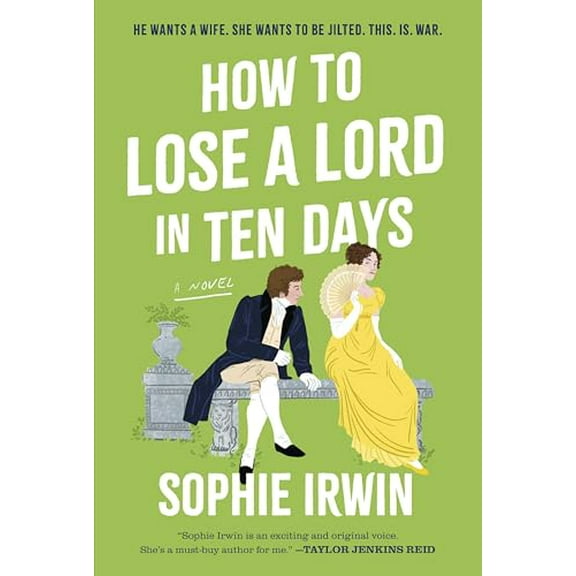 How to Lose a Lord in Ten Days