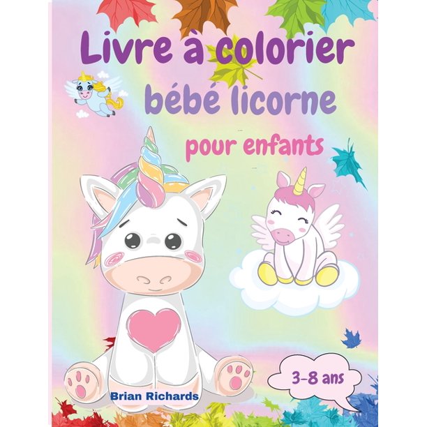 Livre A Colorier Bebe Licorne Pour Enfants Coloriage Etonnant Avec De Mignonnes Licornes Images De Grande