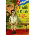 thumbnail image 3 of Leaving Glorytown: One Boy's Struggle Under Castro, 3 of 3