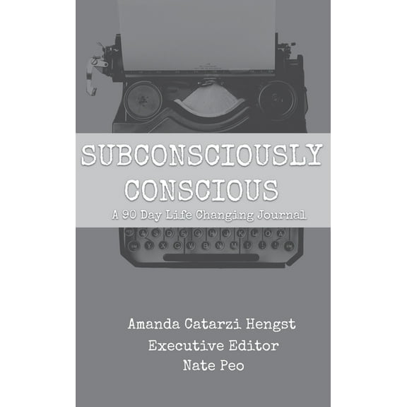 Subconsciously Conscious, (Hardcover)