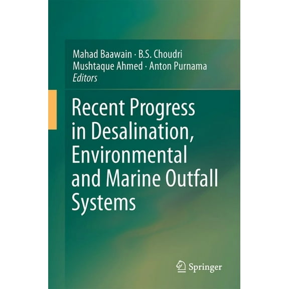 Recent Progress in Desalination, Environmental and Marine Outfall Systems, (Hardcover)