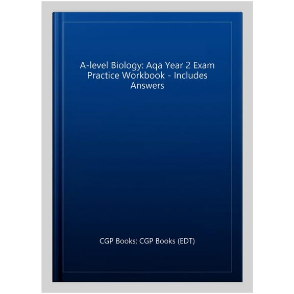 New A-Level Biology: Aqa Year 2 Exam Practice Workbook - Inc