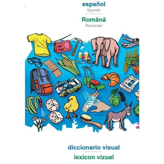 español - Română, diccionario visual: BABADADA Spanish - Romanian, visual dictionary, (Paperback)