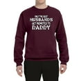 thumbnail image 2 of Wild Bobby, Best Husbands Gets Promoted to Daddy, Father's Day, Unisex Crewneck Graphic Sweatshirt, Maroon, X-Large, 2 of 3