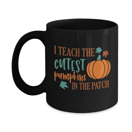 

I Teach the Cutest Pumpkins in the Patch Black Mug