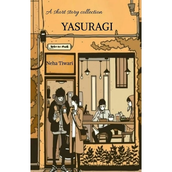 Yasuragi, (Paperback)