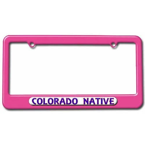 Colorado Native, State Pride License Plate Tag Frame, Multiple Colors