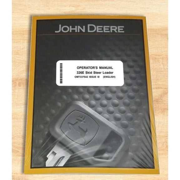 John Deere 326E Skid Steer Owners & Operation Manual - Part Number # OMT337542