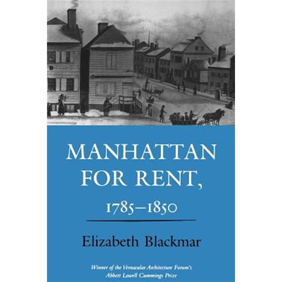 Pre-Owned Manhattan for Rent, 1785-1850 (Paperback) 9780801499739