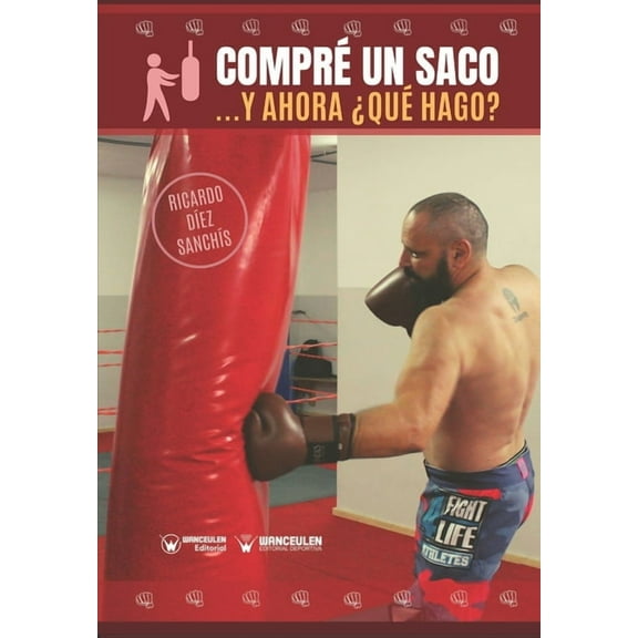 Compré un saco... y ahora ¿qué hago? (Paperback)