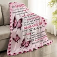 thumbnail image 3 of Daughter Blanket from Mom Daughter Gifts from Mom Daughters Gifts Gift for Daughters Birthday Graduation Christmas Pink Butterfly Throw Blanket 60"x50", 3 of 7