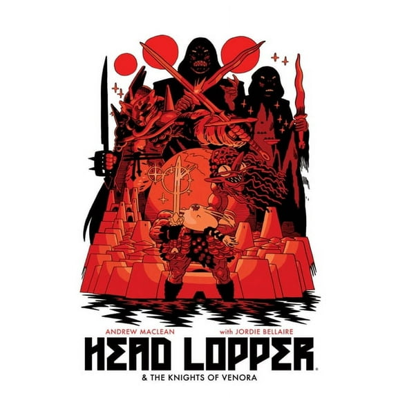 Head Lopper Volume 3: Head Lopper & the Knights of Venora, (Paperback)