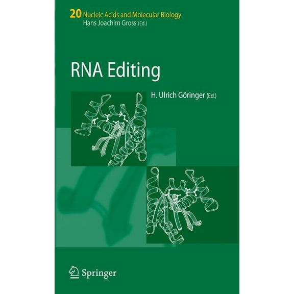 Nucleic Acids and Molecular Biology RNA Editing, Book 20, (Hardcover)