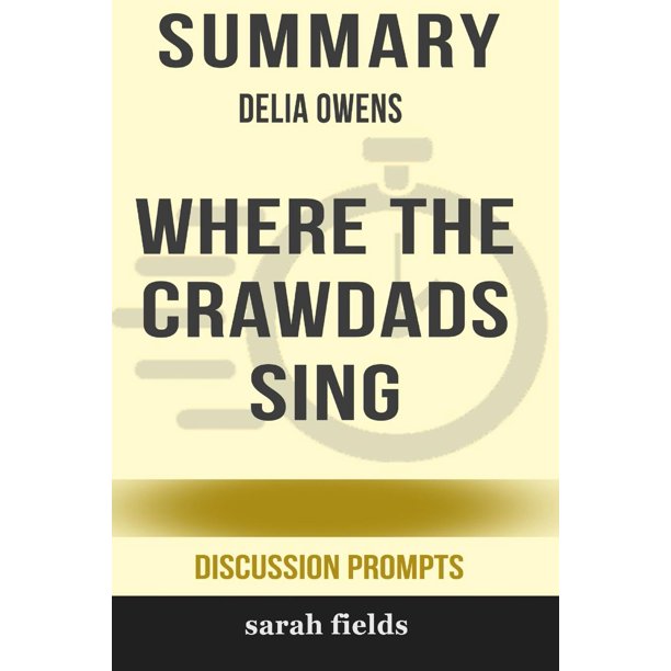 Summary Delia Owens Where The Crawdads Sing Paperback