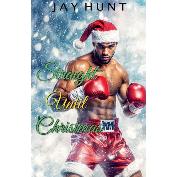 Straight Until Christmas, (Paperback)
