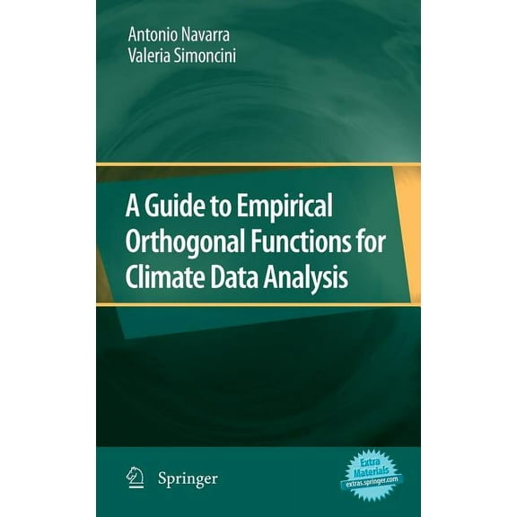A Guide to Empirical Orthogonal Functions for Climate Data Analysis, (Hardcover)