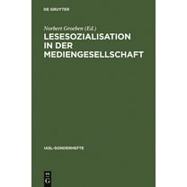 Iasl-Sonderhefte Lesesozialisation in der Mediengesellschaft, Book 10, (Hardcover)