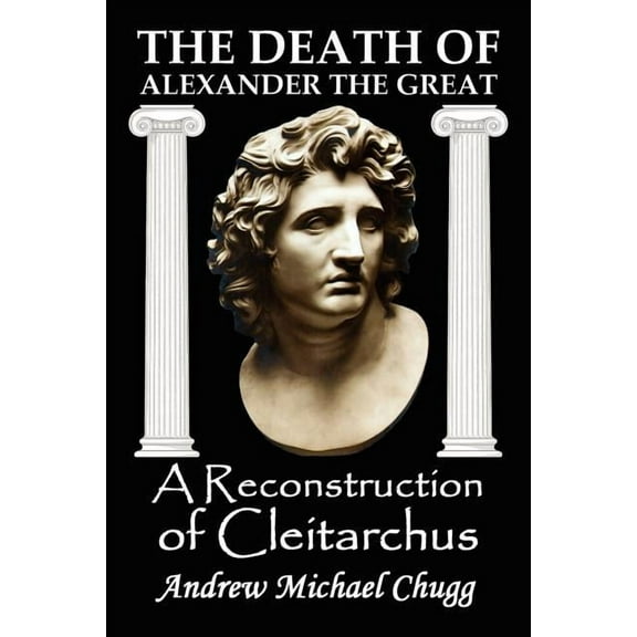 The Death of Alexander the Great (Paperback)