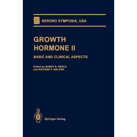 Serono Symposia USA Growth Hormone II: Basic and Clinical Aspects, (Paperback)