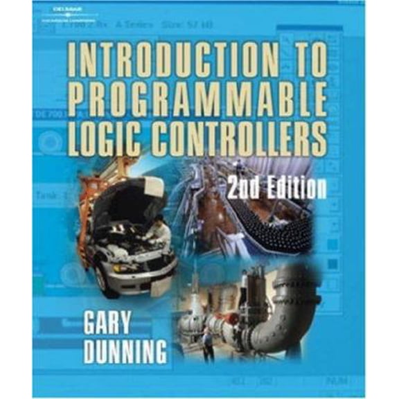 Pre-Owned Introduction to Programmable Logic Controllers (Paperback) 0766817687 9780766817685