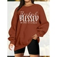 thumbnail image 3 of MOUSYA Thankful Blessed and Kind Of a Mess Sweatshirt Women Thanksgiving Pullover Blessed Sweatshirt Oversized Tops, 3 of 8