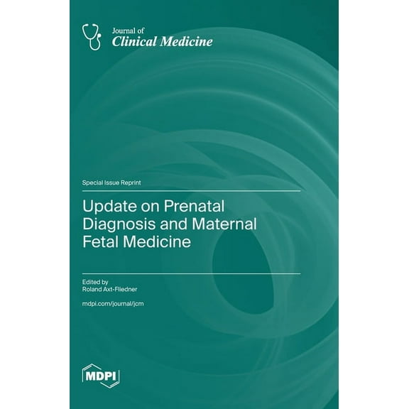 Update on Prenatal Diagnosis and Maternal Fetal Medicine, (Hardcover)