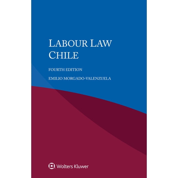 Labour Law Chile, (Paperback)