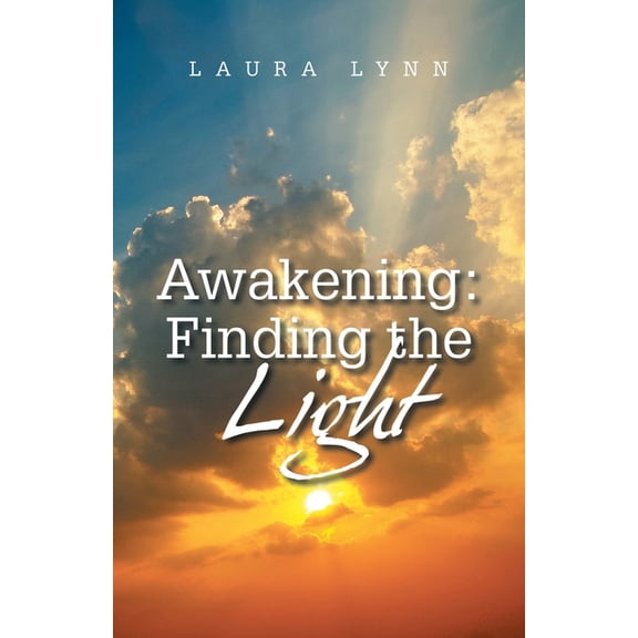 Awakening: Finding the Light, (Paperback)