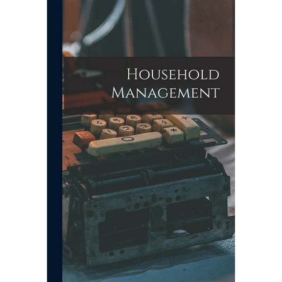 Household Management [microform] (Paperback)