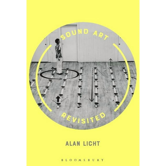 Sound Art Revisited, (Hardcover)