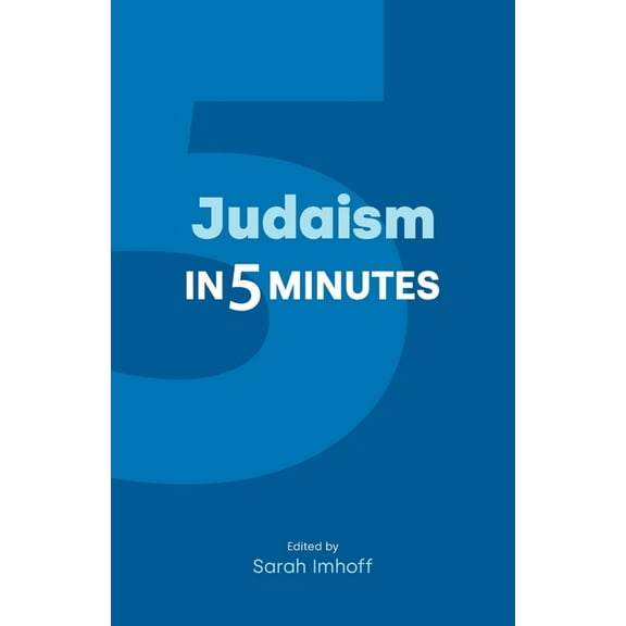 Religion in 5 Minutes Judaism in Five Minutes, (Paperback)