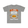 thumbnail image 1 of 3 jobs Mom Zoologist turkey carver Unisex T-shirt S-3XL Thanksgiving, 1 of 2