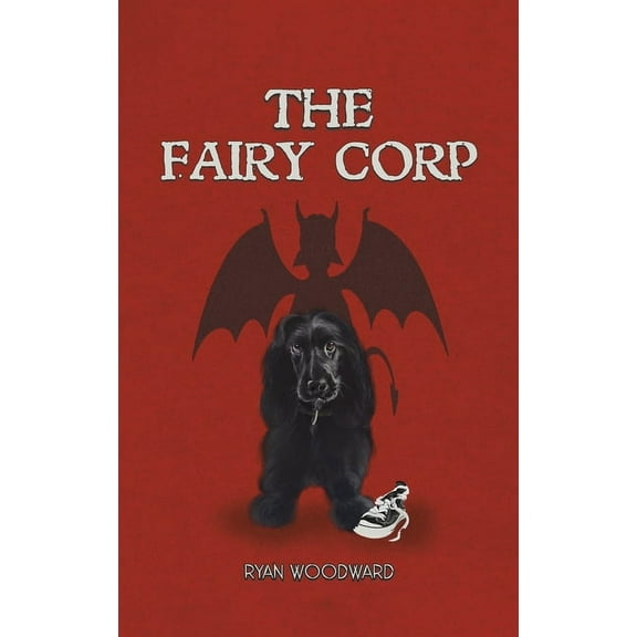The Fairy Corp, (Hardcover)